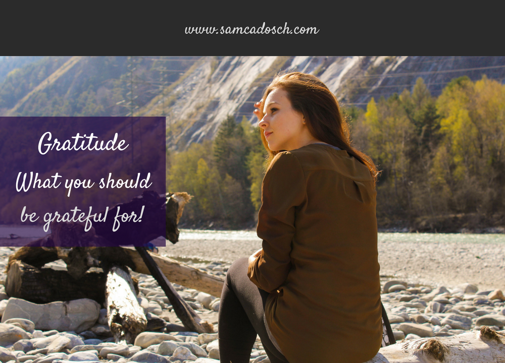 Sam Cadosch - Gratitude, thankful, gratefule, life is great, great - cover