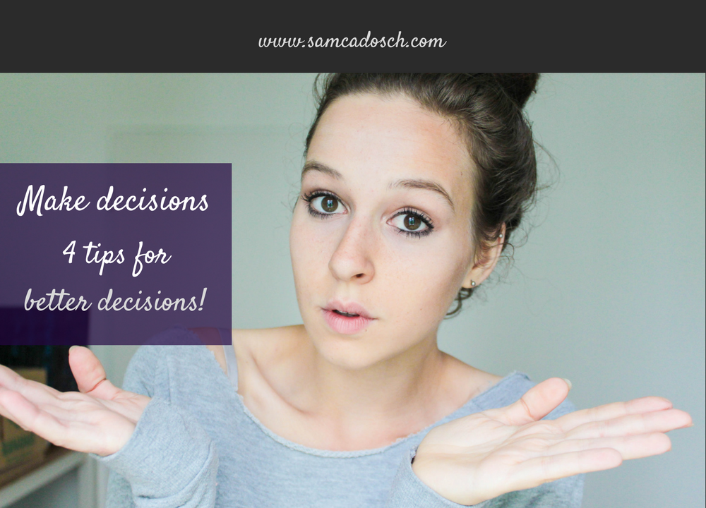 Sam Cadosch - decisions, better decisions, make decisions, decision, 5 tips - cover