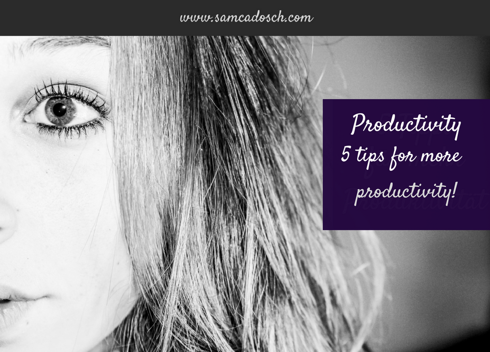 Sam Cadosch - Productivity, productive, creative, plan - plan to be productive - cover