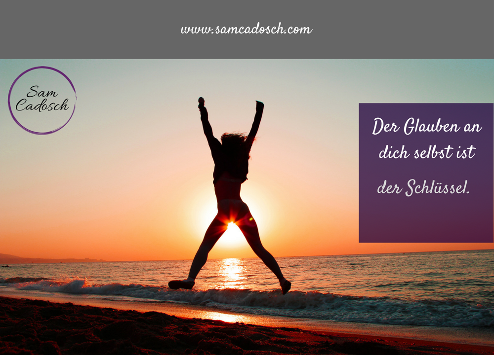 Sam Cadosch - Glaube an dich, glauben, du, stark, Stärke - cover