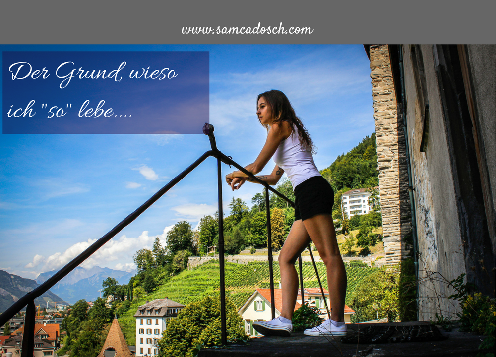 Sam Cadosch - Leben, Grund für mein Leben, anders leben, anderes Leben, nachdenken, Zukunft - cover